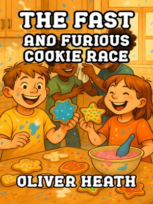 cover image of The Fast and Furious Cookie Race